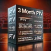 3 month IPTV subscription with activation of any type of application for streaming, including Android TV, Fire Stick, Smart TV, with access to VOD, live sports, and unlimited channels in HD streaming